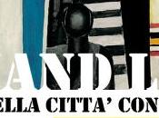 Fernand Léger VISIONE DELLA CITTA’ CONTEMPORANEA