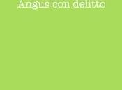 Angus delitto