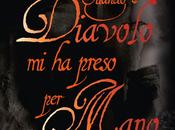 Recensione "Quando Diavolo preso mano" April Genevieve Tucholke