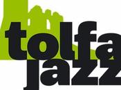 Tolfa Jazz: edizione Festival