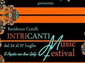 Intricanti Music Festival 2014 luglio 2014. Stage laboratori gratuiti prenotazione obbligatoria.