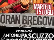 Antonio Pascuzzo RossoAntico Manouche Quintet brani inediti saranno presentati apertura concerto Goran Bregovic, Roma Eutropia Festival