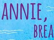 Recensione: Beathe, Annie, Breathe Miranda Kenneally