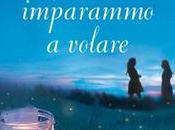 KRISTIN HANNAH: L’estate imparammo volare
