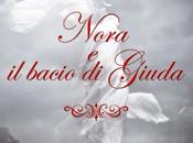 NORA BACIO GIUDA Monica Portiero/ SOLA racconto Silvia Devitofrancesco
