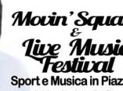 Portici piazza Sport! Movin’Square Live Music Festival