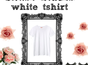 Must haves: white tshirt