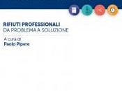 26/08/2014 Come smaltire correttamente rifiuti professionali: guida gratuita Ecolight