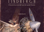 Orecchio Acerbo presenta: “Lindbergh L’avventurosa storia topo sorvolò l’oceano”