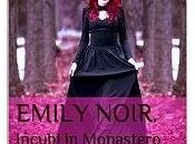 Recensione ‘Emily Noir. Incubi monastero’ Valeria Luca