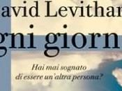 [Recensione] Ogni giorno David Levithan