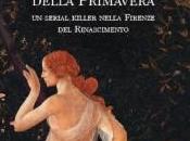 delitti della primavera” Stella Stollo: serial killer nella Firenze Rinascimento