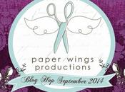 Paper Wings Productions September Blog