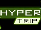 Hyper Trip Android perderci testa!