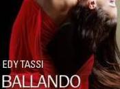 Ballando fuoco: intervista Tassi