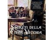 Nuove Uscite "Segreti della città vecchia” Federica Maccioni