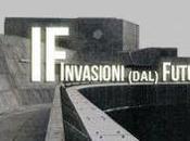 settembre “IF/Invasioni Futuro” all’Auditorium Mecenate