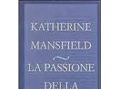 passione della scrittura Katherine Mansfield