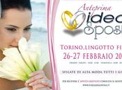Ideasposa 2011, Torino. Anteprima Lingotto Fiere (26-27 febbraio)