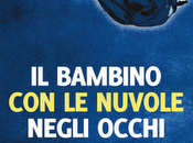 Recensione Bambino Nuvole negli Occhi" Jayne Anne Phillips