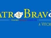 Rassegna Teatrale “TEATRO BRAVOFF” teatro Bravò