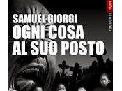 Ogni cosa posto Samuel Giorgi