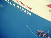 Biblioteca: ‘Sulla Strada’ (Jack Kerouac)