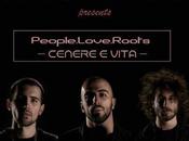 Soul Legacy: Cenere Vita primo singolo tratto People.Love.Roots