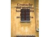 Cronache piccolo borgo della pietra millenaria