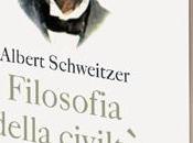 Filosofia della civiltà Albert Schweitzer