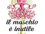 maschio inutile