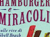 Hamburger miracoli sulle rive Shell Beach Fannie Flagg