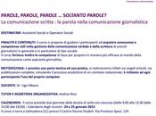 Albano terrà Lecco gennaio 2015 dalle 9.00 alle 18.00 (per complessive giornate, lezione frontale sottogruppi lavoro) corso sulla comunicazione giornalistica assistenti sociali