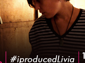 #iproducedLivia
