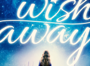 [Blog Tour] Review: Wish Away Kelley Lynn