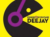 Essere diventare Deejay