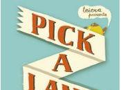 “Pick Land” Cristina Spanò, Giulia Sagramola, Sarah Mazzetti, Teiera Autoproduzioni