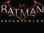 Batman Arkham Knight: sviluppatori rilasciano nuove informazioni