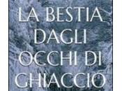 Recensione bestia dagli occhi ghiaccio” Davide Simoncini
