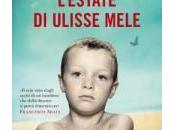 Recensione “L’estate Ulisse Mele” Roberto Alba, Piemme edizioni