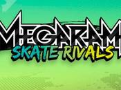 MegaRamp Skate Rivals Android sfida mondiale iniziata!