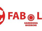 FabLab Sardegna Ricerche: luogo condivisione spazi, conoscenze relazioni.