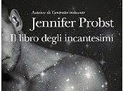 Anteprima:" LIBRO DEGLI INCANTESIMI:IL FILTRO D'AMORE CONTRATTO INDECENTE" Jennifer Probst.