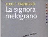 signora melograno, Goli Taraghi (Calabuig)