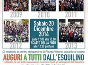 Sabato dicembre 2014 edizione dello “Scatto della foto” degli auguri dell’#Esquilino Piazza Vittorio