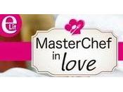 Uscita: “MASTERCHEF LOVE” Dicembre!!!