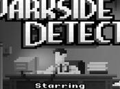 Darkside Detective, nuova avventura punta clicca arrivo Android