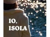 “Io, isola”, l’ultimo lavoro editoriale della scrittrice Lucia Mazzara