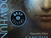 Recensione "Shadowhunters: origini L'angelo" Cassandra Clare