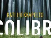 Anteprima: Colibrì Kati Hiekkapelto